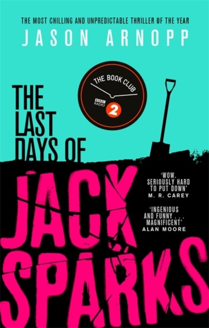 Bilde av The Last Days Of Jack Sparks Av Jason Arnopp