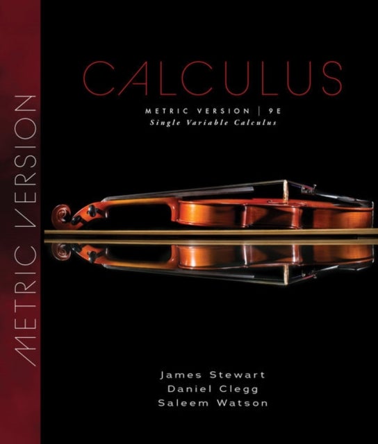 Bilde av Single Variable Calculus, Metric Edition Av Saleem (california State University Long Beach) Watson, Daniel K. (palomar College) Clegg, James (mcmaster
