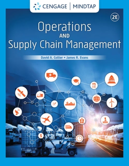Bilde av Operations And Supply Chain Management Av James (carl H. Lindner College Of Business University Of Cincinnati) Evans, David (florida Gulf Coast Univer