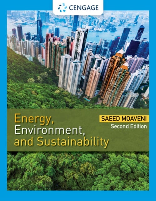 Bilde av Energy, Environment, And Sustainability Av Saeed (minnesota State University Mankato) Moaveni