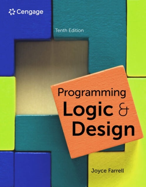 Bilde av Programming Logic And Design Av Joyce Farrell