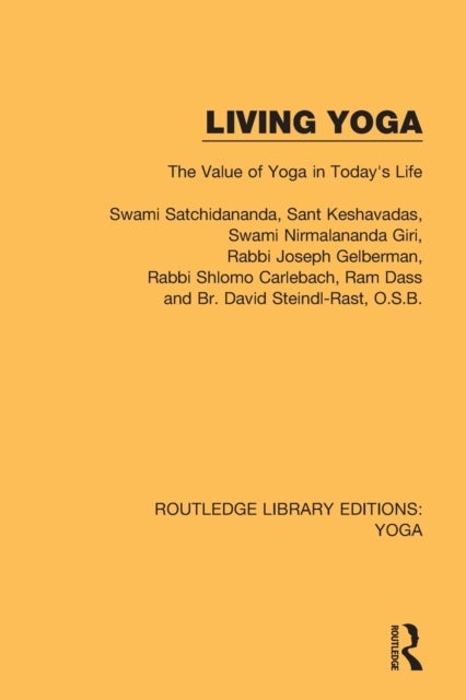 Bilde av Living Yoga Av Swami Satchidananda, Sant Keshavadas, Gelberman
