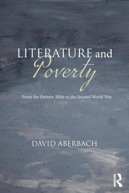 Bilde av Literature And Poverty Av David (mcgill University Montreal Canada) Aberbach