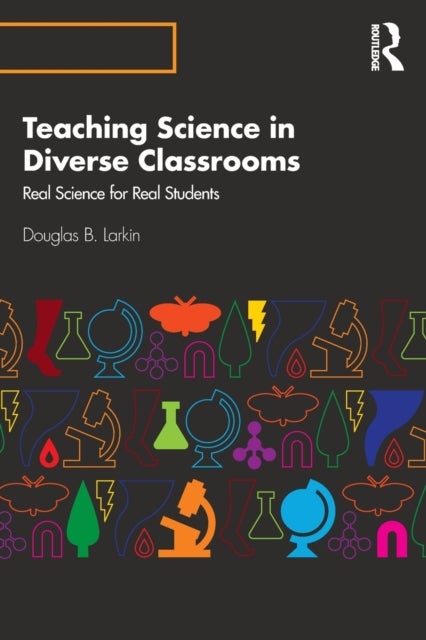Bilde av Teaching Science In Diverse Classrooms Av Douglas B. Larkin