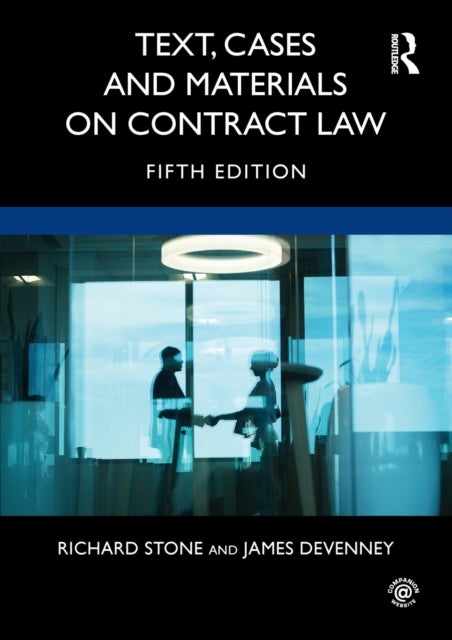 Bilde av Text, Cases And Materials On Contract Law Av Richard Stone, James Devenney