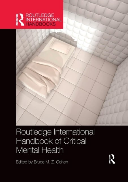 Bilde av Routledge International Handbook Of Critical Mental Health