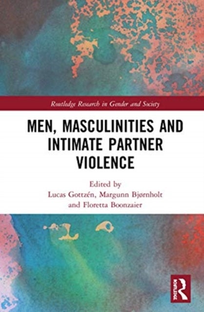 Bilde av Men, Masculinities And Intimate Partner Violence Av Taylor &amp; Francis