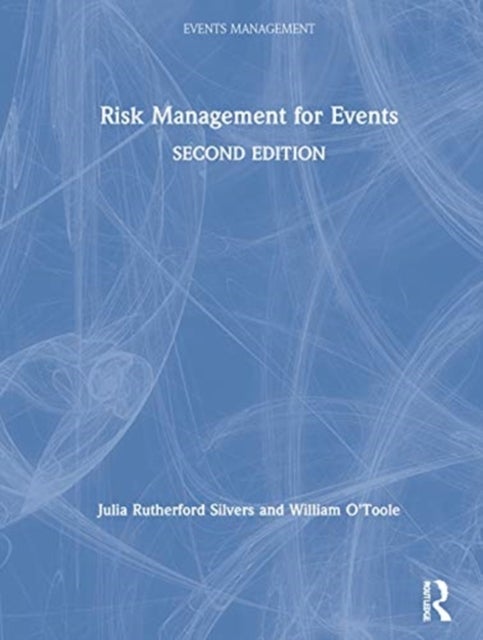 Bilde av Risk Management For Events Av Julia Rutherford Silvers, William O&#039;toole
