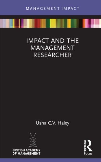 Bilde av Impact And The Management Researcher Av Usha C.v. Haley