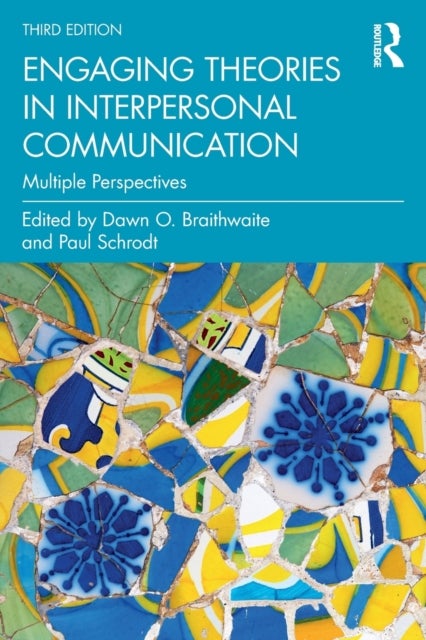 Bilde av Engaging Theories In Interpersonal Communication