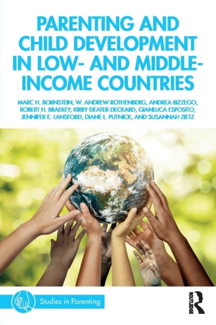 Bilde av Parenting And Child Development In Low- And Middle-income Countries Av Marc H. (nichd Usa The Institute For Fiscal Studies And Unicef.) Bornstein, W.