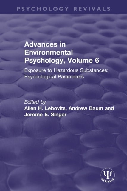 Bilde av Advances In Environmental Psychology, Volume 6