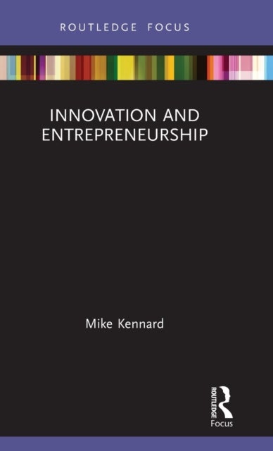 Bilde av Innovation And Entrepreneurship Av Mike Kennard