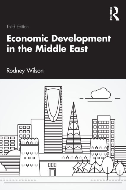 Bilde av Economic Development In The Middle East Av Rodney (durham University Uk/) Wilson