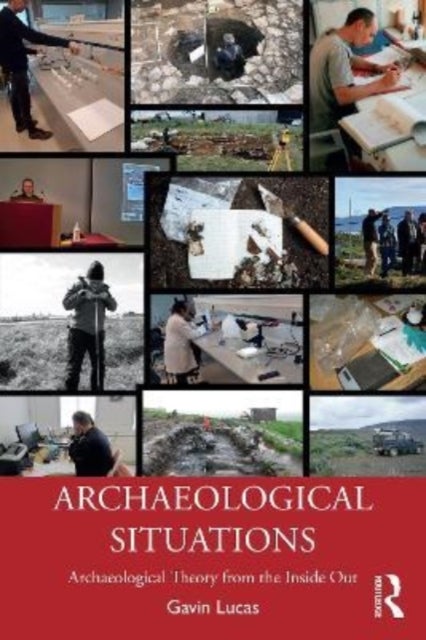 Bilde av Archaeological Situations Av Gavin (university Of Iceland Iceland) Lucas