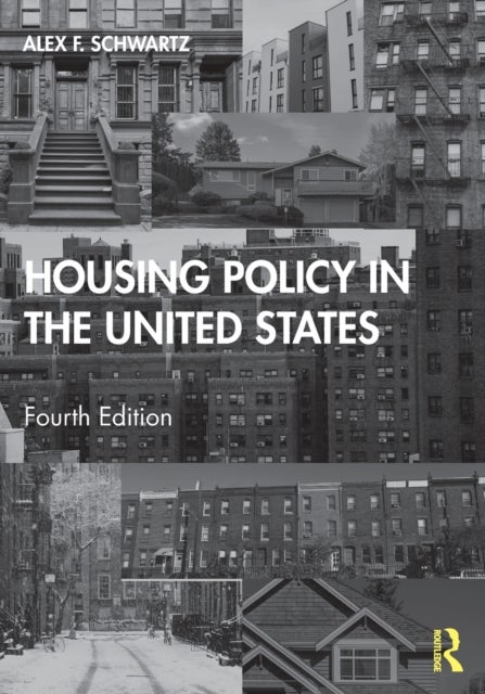 Bilde av Housing Policy In The United States Av Alex F. (new School University) Schwartz