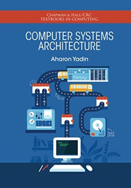 Bilde av Computer Systems Architecture Av Aharon Yadin
