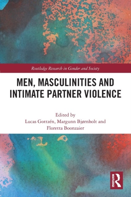 Bilde av Men, Masculinities And Intimate Partner Violence