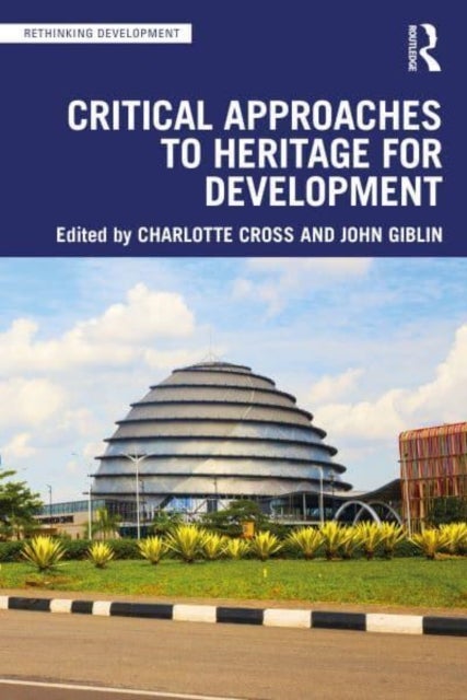 Bilde av Critical Approaches To Heritage For Development