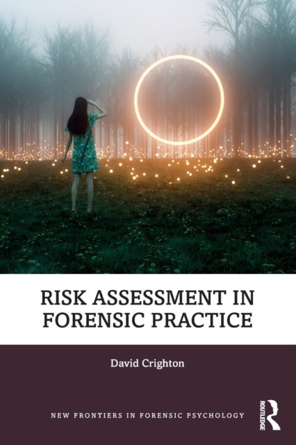 Bilde av Risk Assessment In Forensic Practice Av David Crighton