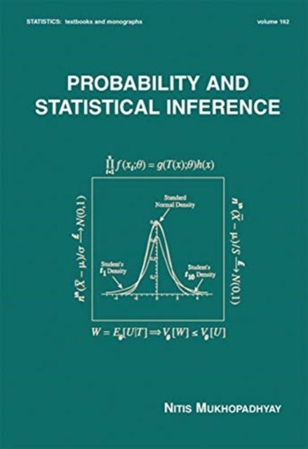 Bilde av Probability And Statistical Inference Av Nitis Mukhopadhyay