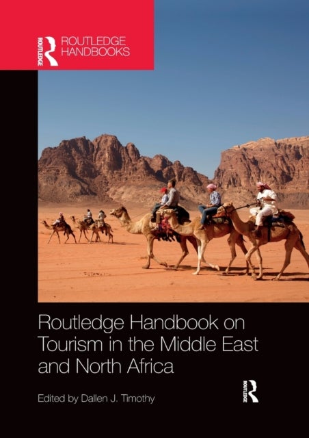 Bilde av Routledge Handbook On Tourism In The Middle East And North Africa