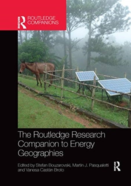 Bilde av The Routledge Research Companion To Energy Geographies