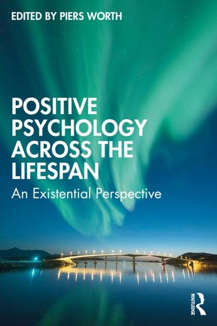 Bilde av Positive Psychology Across The Lifespan
