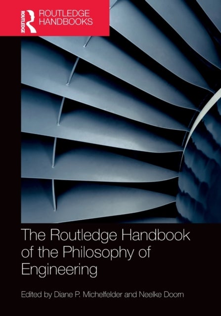 Bilde av The Routledge Handbook Of The Philosophy Of Engineering