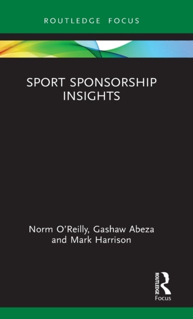 Bilde av Sport Sponsorship Insights Av Norm (university Of Maine Usa) O&#039;reilly, Abeza