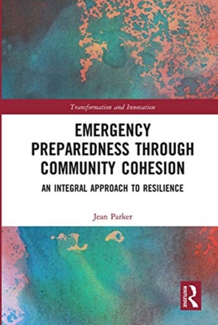 Bilde av Emergency Preparedness Through Community Cohesion Av Jean Parker