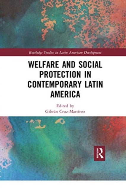 Bilde av Welfare And Social Protection In Contemporary Latin America