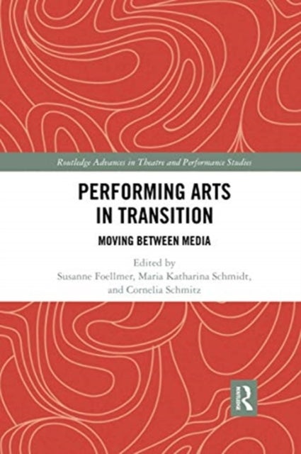Bilde av Performing Arts In Transition