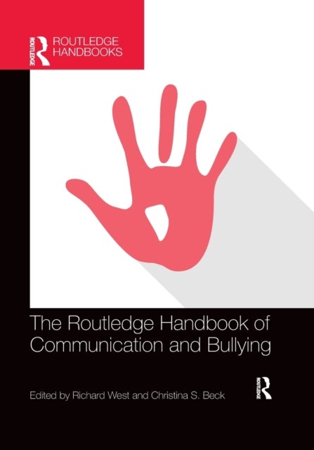 Bilde av The Routledge Handbook Of Communication And Bullying