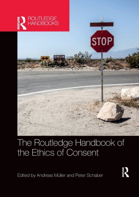 Bilde av The Routledge Handbook Of The Ethics Of Consent