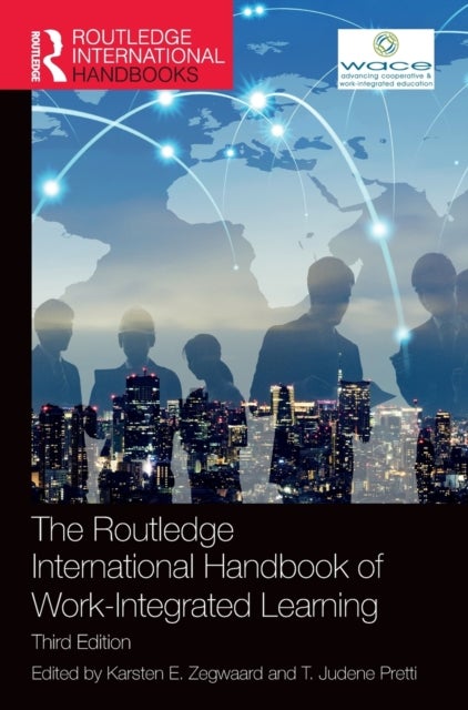 Bilde av The Routledge International Handbook Of Work-integrated Learning
