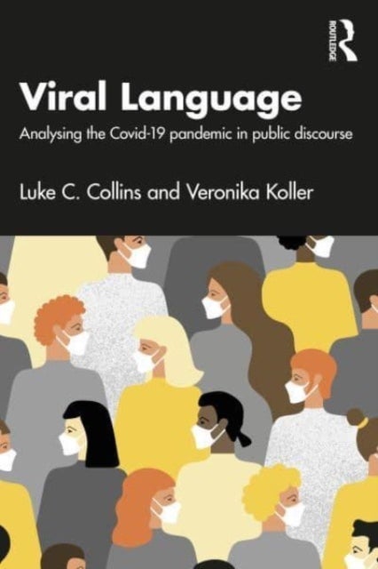 Bilde av Viral Language Av Luke C. Collins, Veronika (lancaster University Uk) Koller