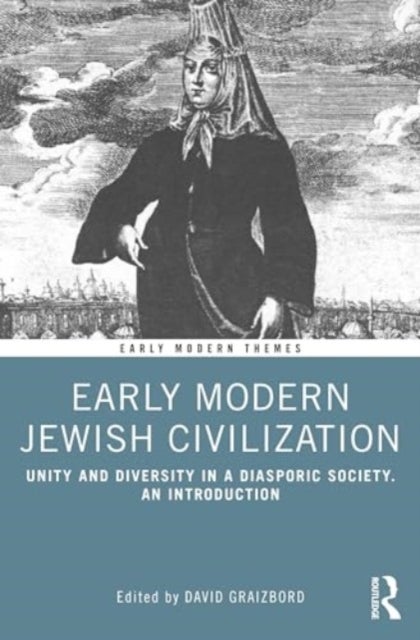 Bilde av Early Modern Jewish Civilization