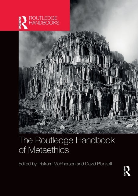 Bilde av The Routledge Handbook Of Metaethics