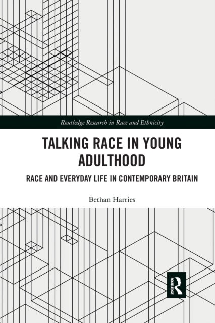 Bilde av Talking Race In Young Adulthood Av Bethan Harries