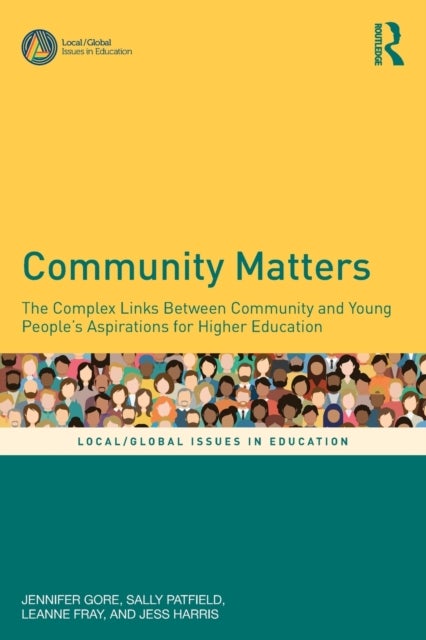 Bilde av Community Matters Av Jennifer Gore, Sally Patfield, Leanne Fray, Jess (university Of Newcastle Australia) Harris