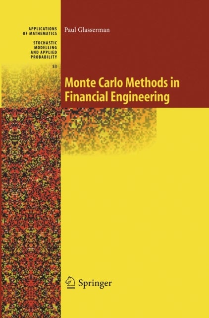 Bilde av Monte Carlo Methods In Financial Engineering Av Paul Glasserman