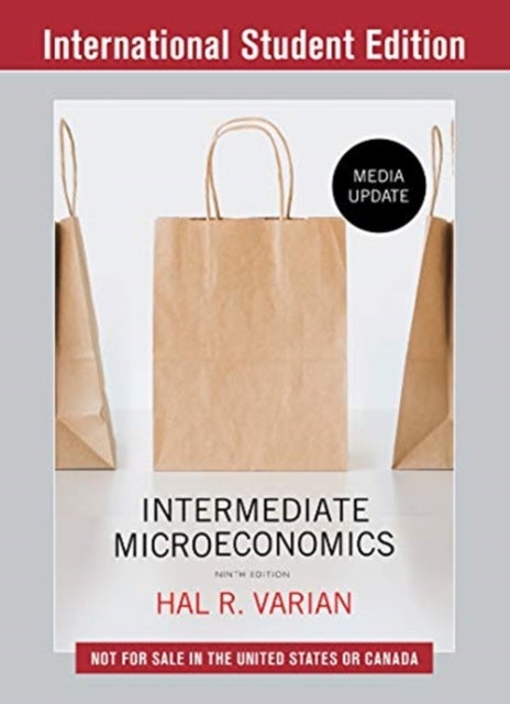 Bilde av Intermediate Microeconomics: A Modern Approach Av Hal R. (university Of California Berkeley) Varian