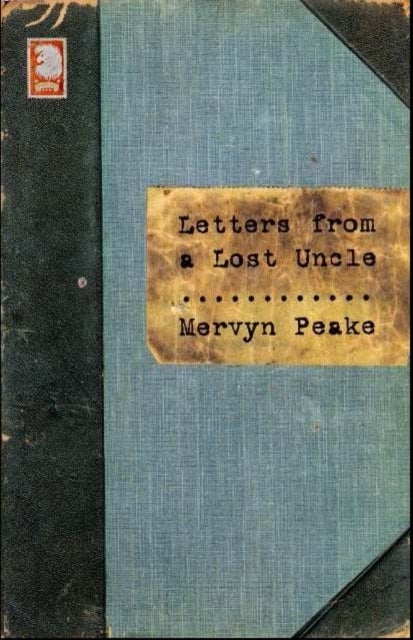 Bilde av Letters From A Lost Uncle Av Mervyn Peake