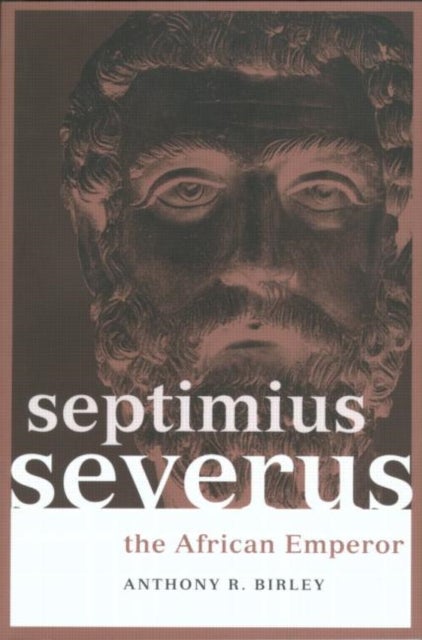 Bilde av Septimius Severus Av Anthony R Birley