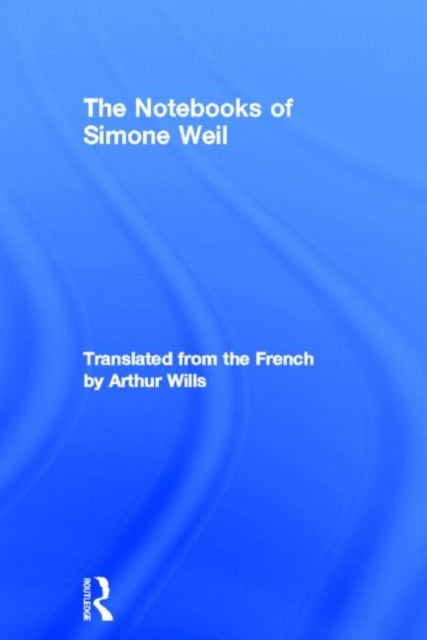 Bilde av The Notebooks Of Simone Weil Av Simone Weil