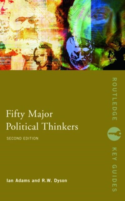 Bilde av Fifty Major Political Thinkers Av Ian Adams, R.w. (formerly Of University Of Durham Uk) Dyson