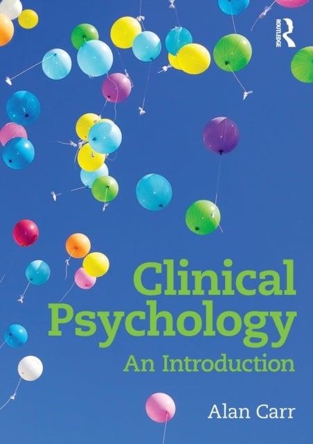 Bilde av Clinical Psychology Av Alan (university College Dublin Ireland) Carr