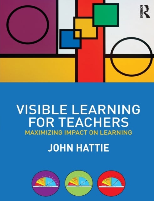 Bilde av Visible Learning For Teachers Av John (university Of Melbourne) Hattie
