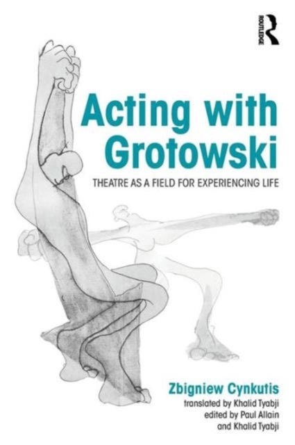 Bilde av Acting With Grotowski Av Zbigniew Cynkutis